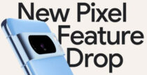 Pixel Drop, le novità di casa Google